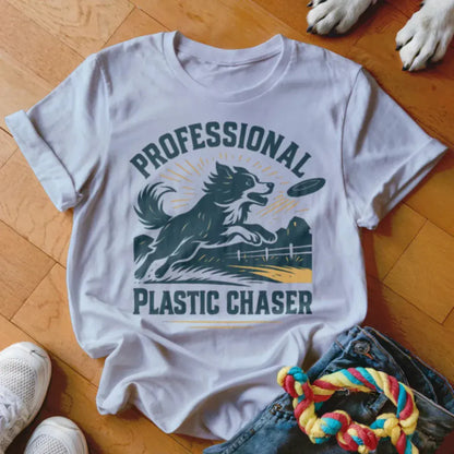 Professional Plastic Chaser Shirt - The Pawsitive Initiative