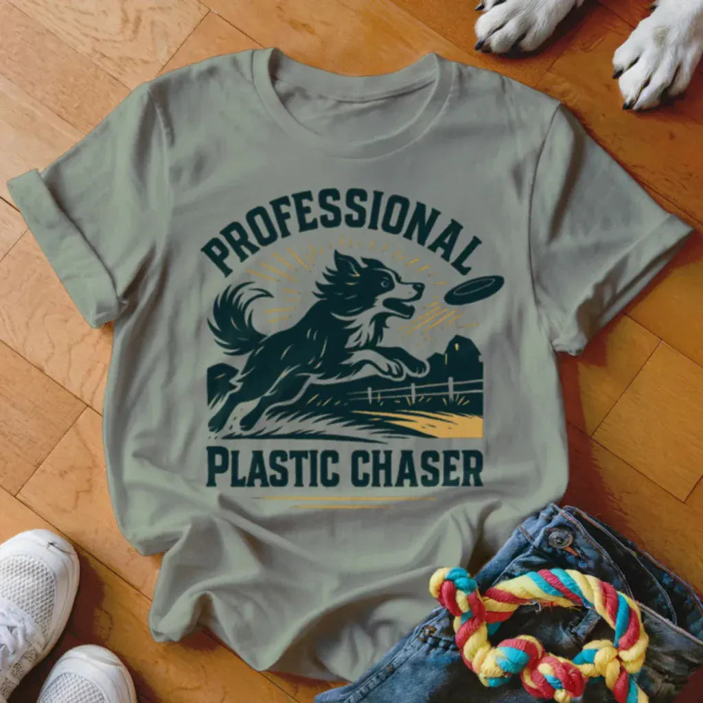 Professional Plastic Chaser Shirt - The Pawsitive Initiative