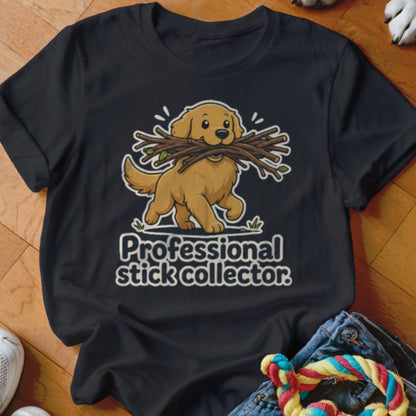 Professional Stick Collector Shirt - The Pawsitive Initiative