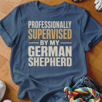Professionally Supervised Shirt - The Pawsitive Initiative