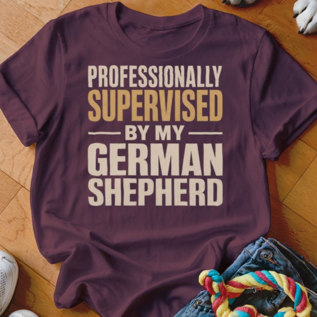 Professionally Supervised Shirt - The Pawsitive Initiative