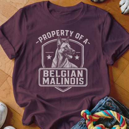 Property of a Belgian Malinois Shirt - The Pawsitive Initiative