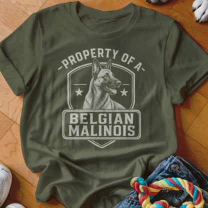 Property of a Belgian Malinois Shirt - The Pawsitive Initiative