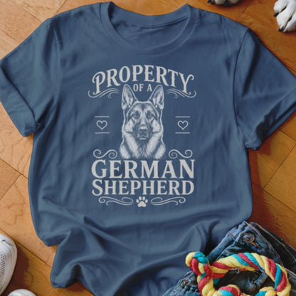 Property of a German Shepherd Shirt - The Pawsitive Initiative