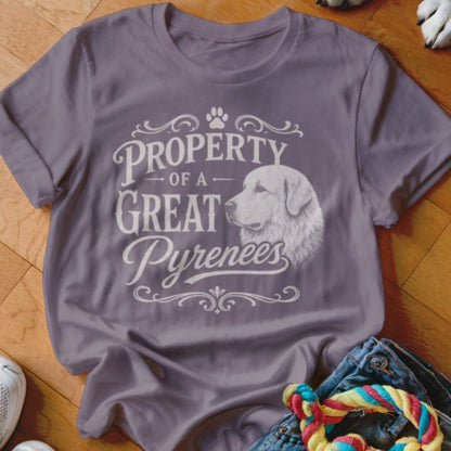 Property of a Great Pyrenees Shirt - The Pawsitive Initiative