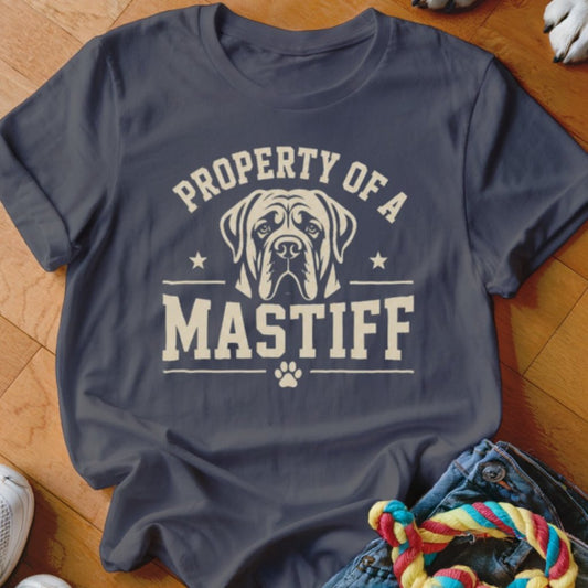 Property of a Mastiff Shirt - The Pawsitive Initiative