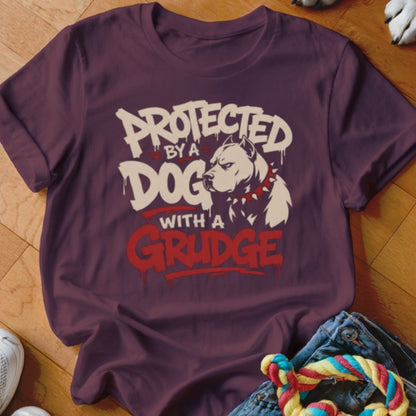 Protected By a Dog With a Grudge Shirt - The Pawsitive Initiative