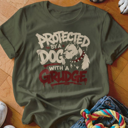 Protected By a Dog With a Grudge Shirt - The Pawsitive Initiative
