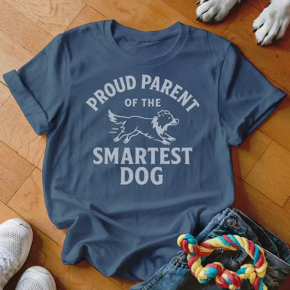 Proud Parent of Smartest Dog Shirt - The Pawsitive Initiative