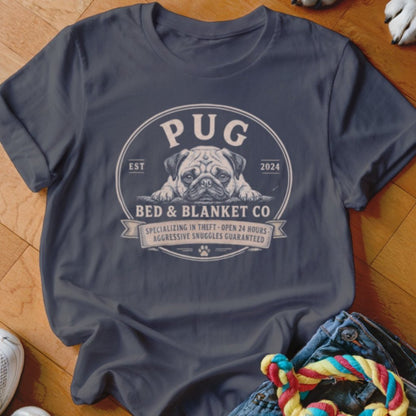Pug Bed & Blanket Co Shirt - The Pawsitive Initiative
