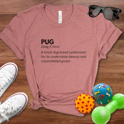 Pug Definition Shirt - The Pawsitive Initiative