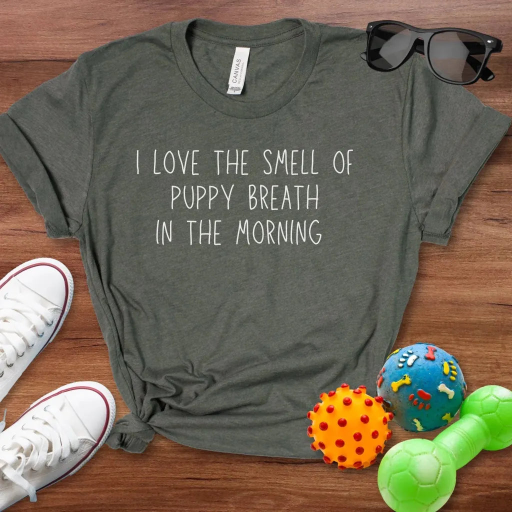 Puppy Breath Shirt - The Pawsitive Initiative