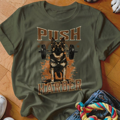 Push Harder Shirt - The Pawsitive Initiative