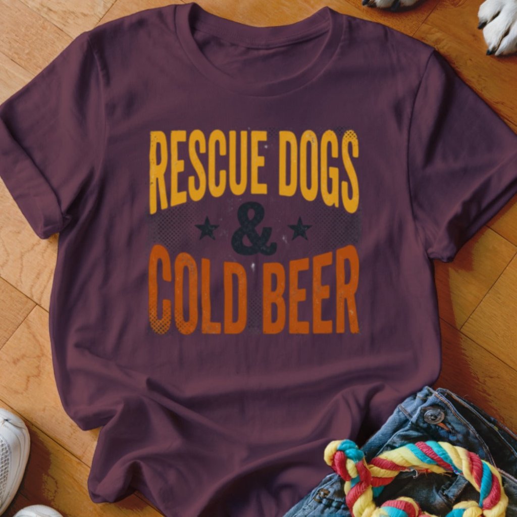 Rescue Dogs & Cold Beer Shirt - The Pawsitive Initiative
