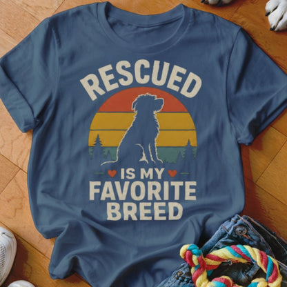 Rescued Is My Favorite Breed Shirt - The Pawsitive Initiative