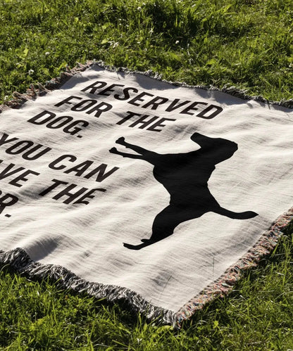 Reserved For The Dog Blanket - The Pawsitive Initiative