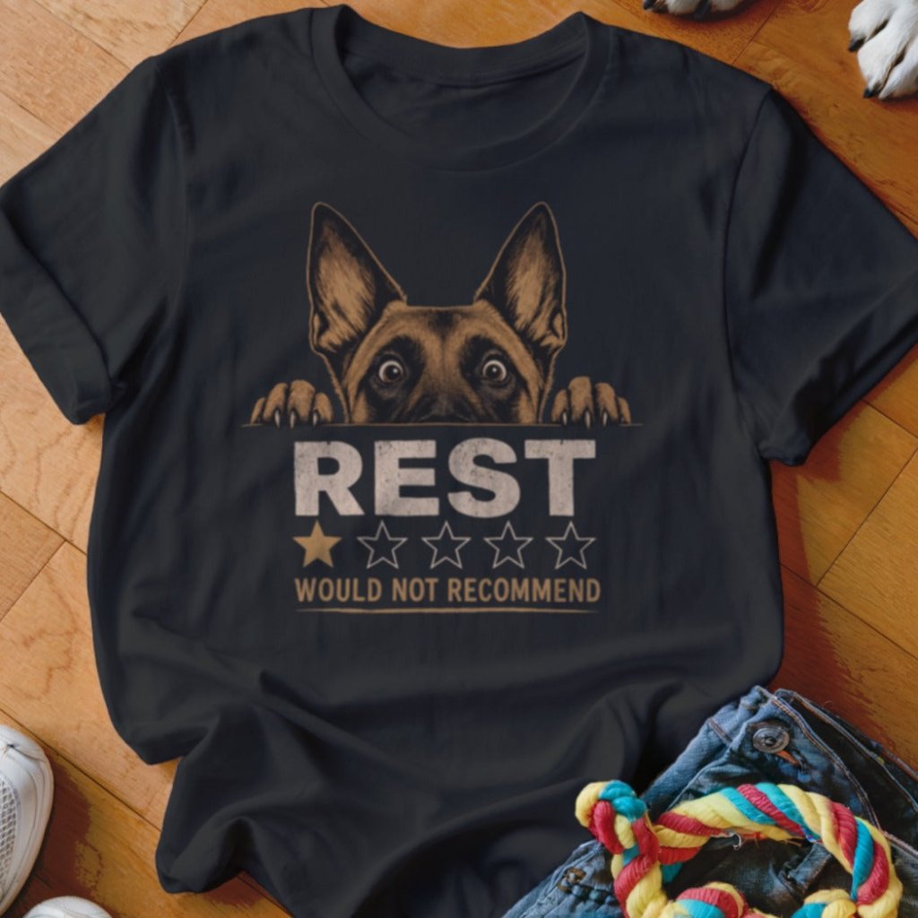 REST would not recommend Shirt - The Pawsitive Initiative