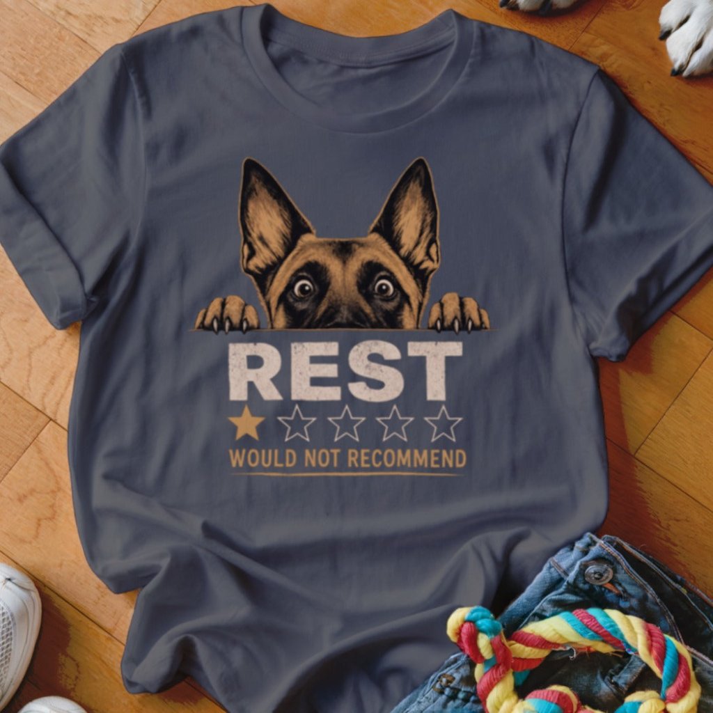 REST would not recommend Shirt - The Pawsitive Initiative