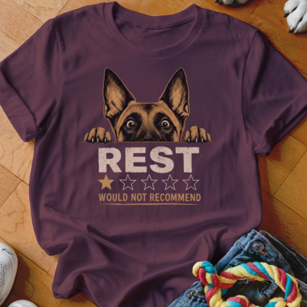 REST would not recommend Shirt - The Pawsitive Initiative
