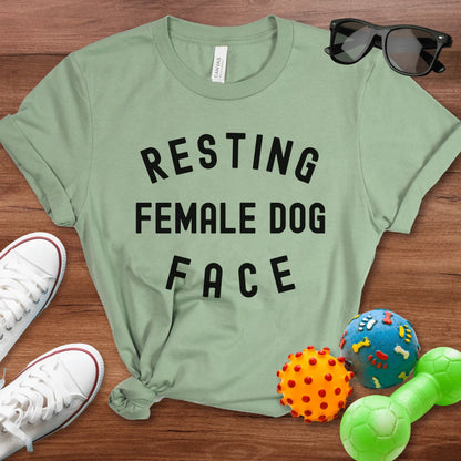 Resting Female Dog Face Shirt - The Pawsitive Initiative