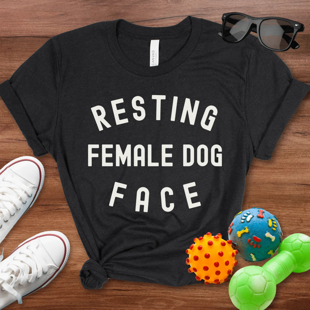 Resting Female Dog Face Shirt - The Pawsitive Initiative