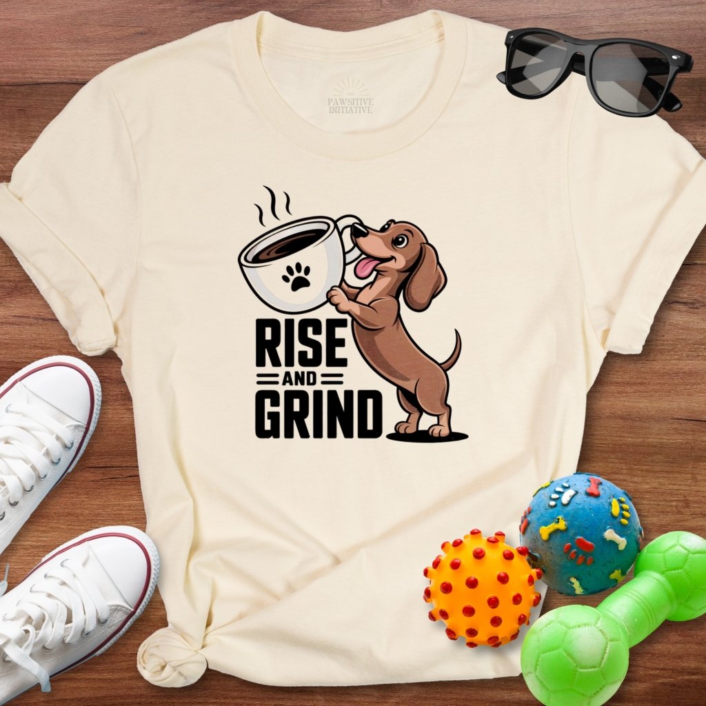 Rise and Grind Shirt - The Pawsitive Initiative