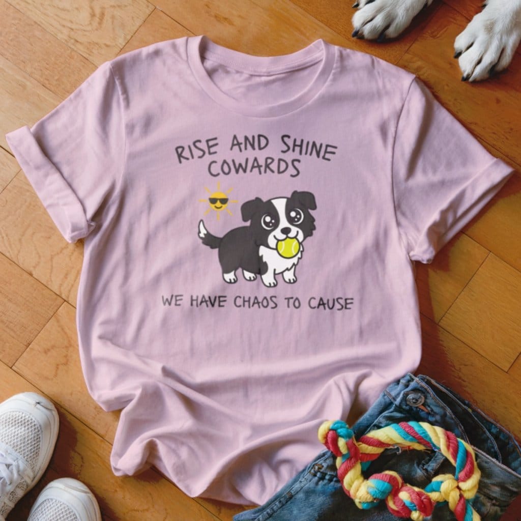 Rise and Shine Cowards Shirt - The Pawsitive Initiative
