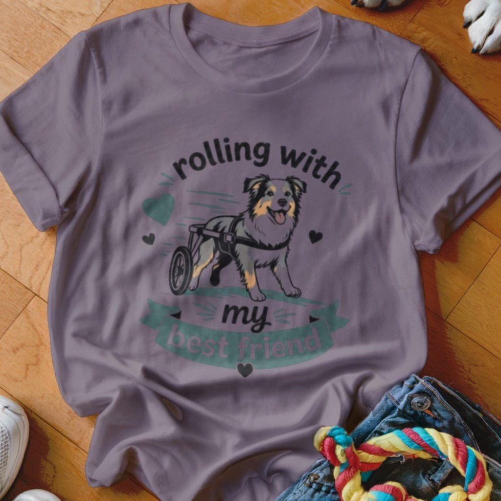 Rolling With My Best Friend Shirt - The Pawsitive Initiative