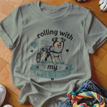 Rolling With My Best Friend Shirt - The Pawsitive Initiative