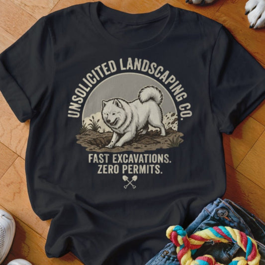 Samoyed Unsolicited Landscaping Co Shirt - The Pawsitive Initiative