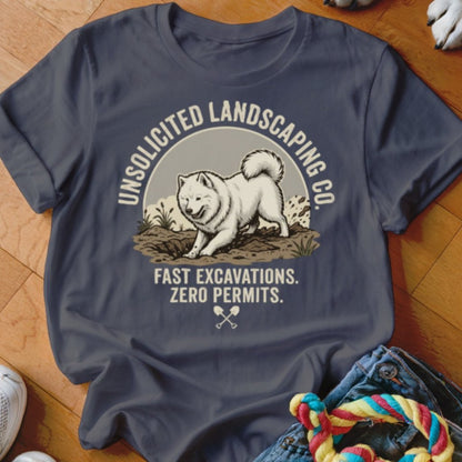 Samoyed Unsolicited Landscaping Co Shirt - The Pawsitive Initiative