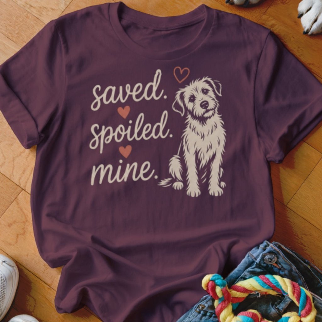Saved Spoiled Mine Shirt - The Pawsitive Initiative