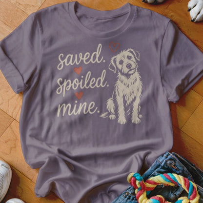 Saved Spoiled Mine Shirt - The Pawsitive Initiative