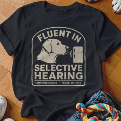 Selective Hearing Shirt - The Pawsitive Initiative
