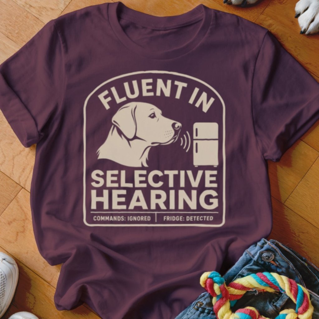 Selective Hearing Shirt - The Pawsitive Initiative
