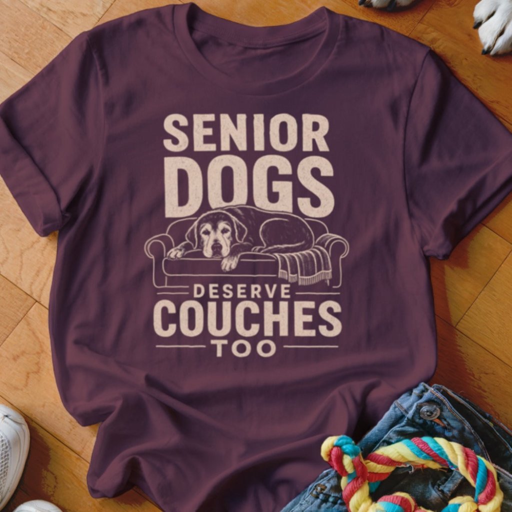 Senior Dogs Deserve Couches Shirt - The Pawsitive Initiative