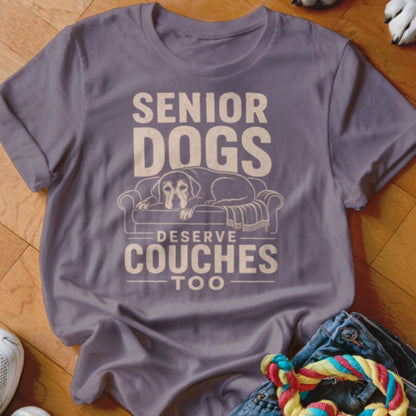 Senior Dogs Deserve Couches Shirt - The Pawsitive Initiative