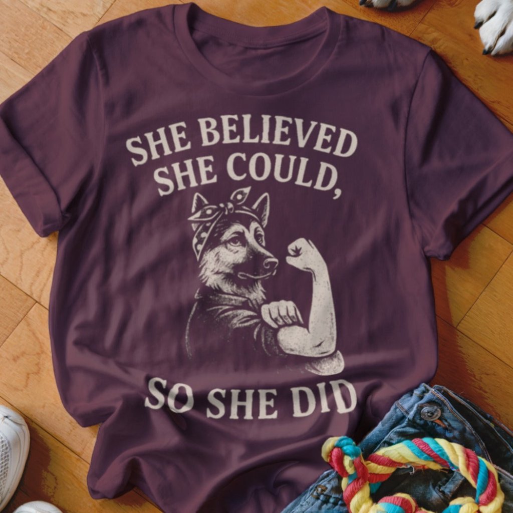 She Believed She Could Shirt - The Pawsitive Initiative