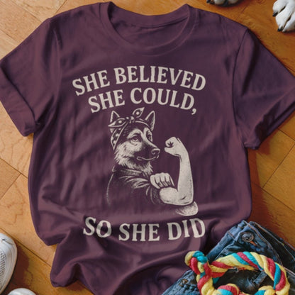 She Believed She Could Shirt - The Pawsitive Initiative