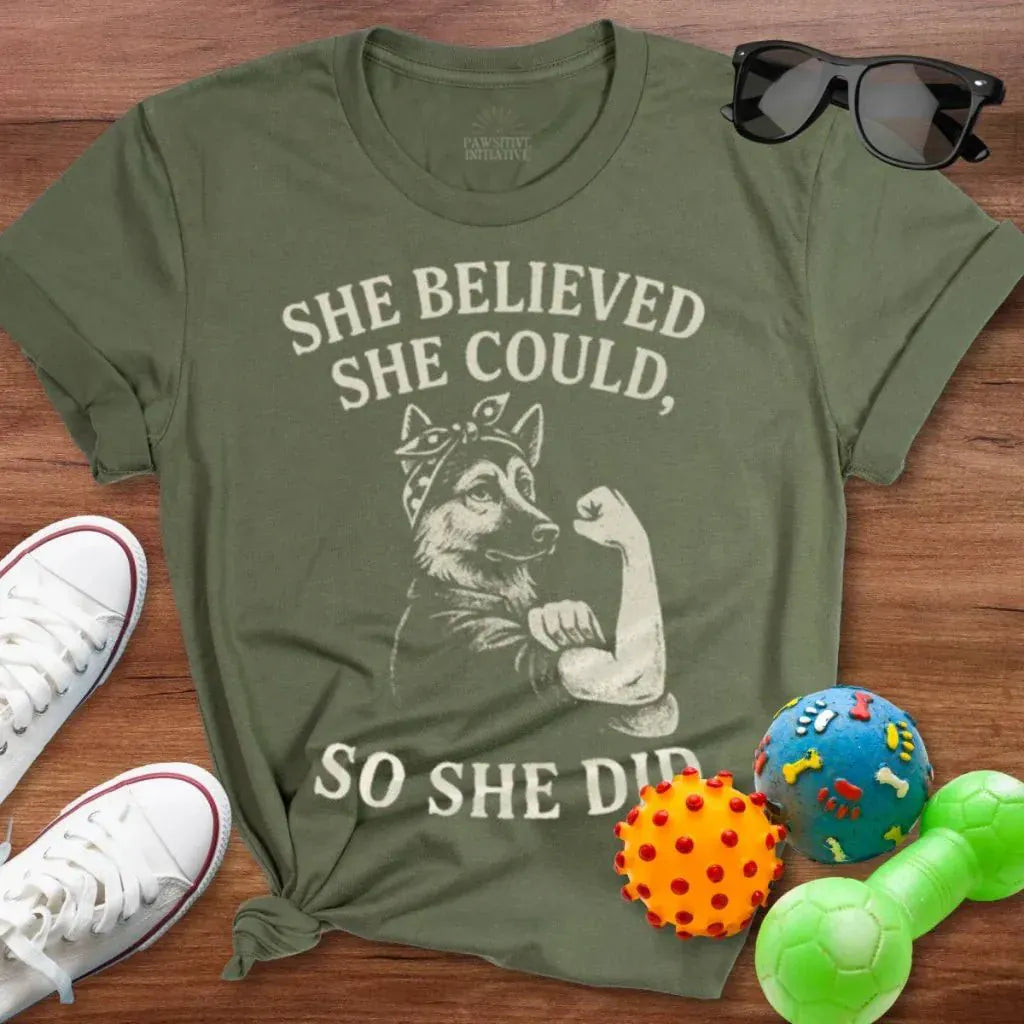 She Believed She Could Shirt - The Pawsitive Initiative