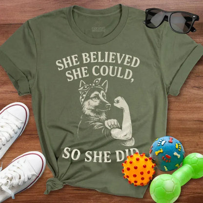 She Believed She Could Shirt - The Pawsitive Initiative