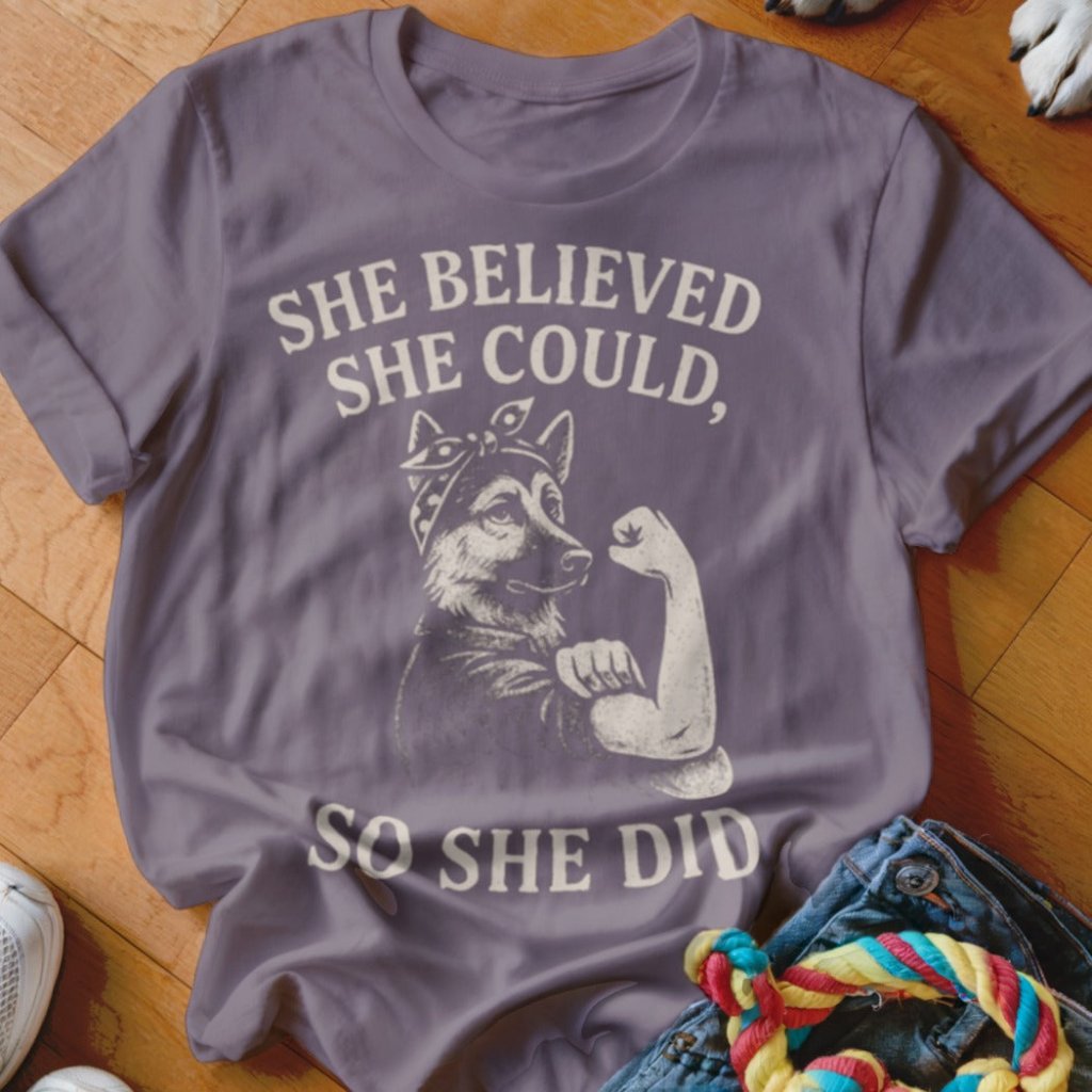 She Believed She Could Shirt - The Pawsitive Initiative
