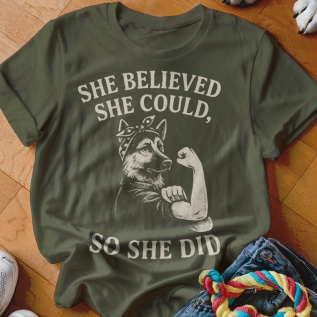 She Believed She Could Shirt - The Pawsitive Initiative
