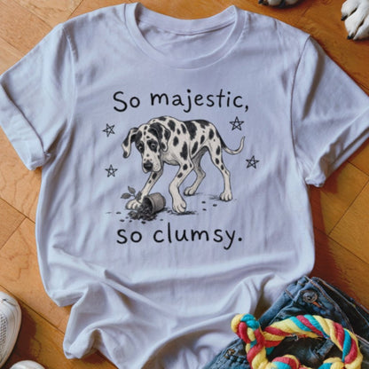 So Majestic So Clumsy Shirt - The Pawsitive Initiative
