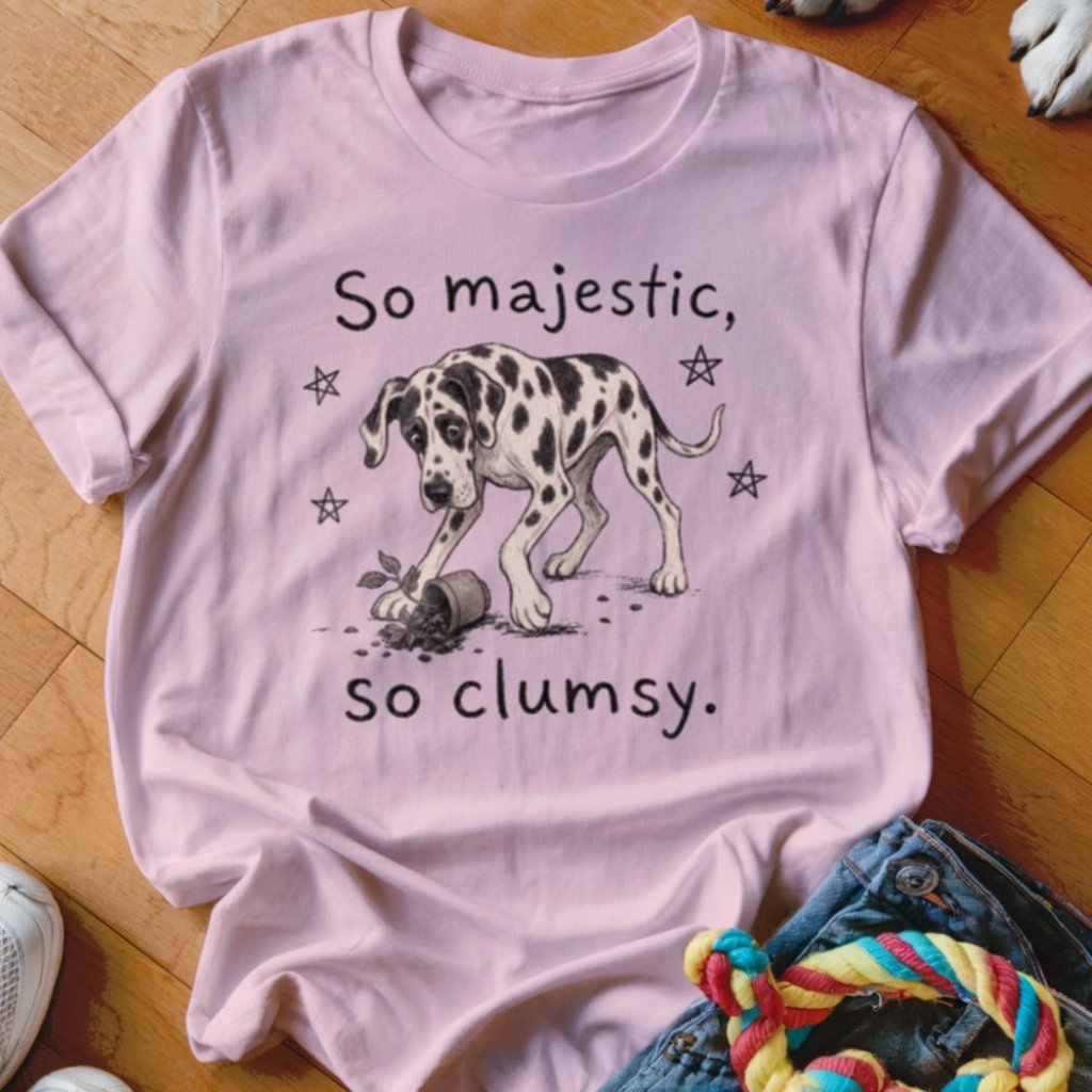 So Majestic So Clumsy Shirt - The Pawsitive Initiative