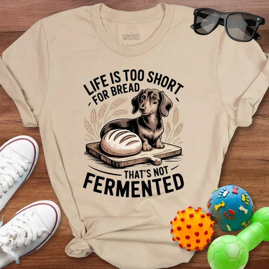 Sourdough Dachshund Shirt - The Pawsitive Initiative