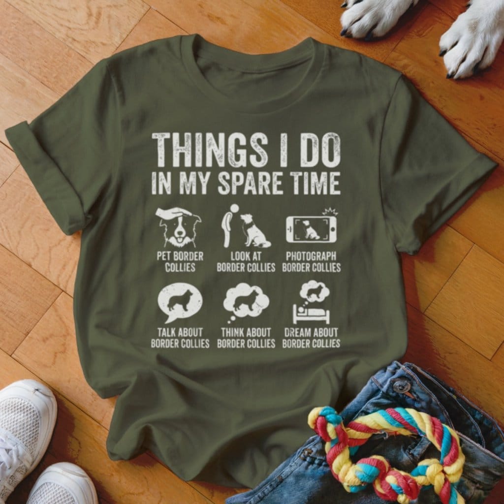 Spare Time Collie Shirt - The Pawsitive Initiative