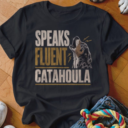 Speaks Fluent Catahoula Shirt - The Pawsitive Initiative