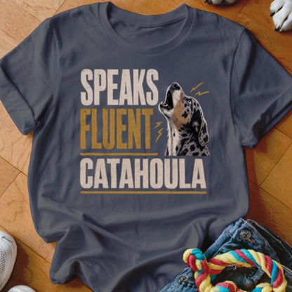 Speaks Fluent Catahoula Shirt - The Pawsitive Initiative