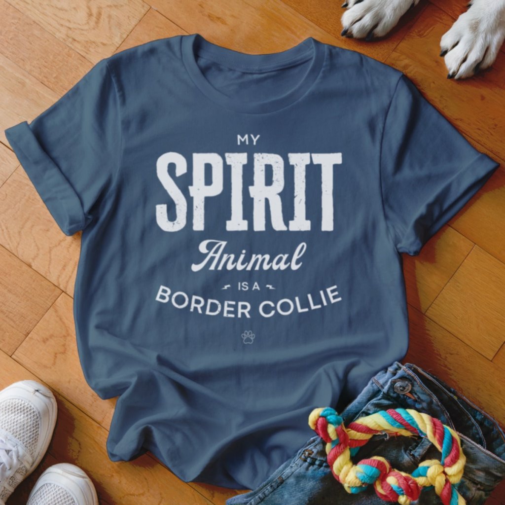 Spirit Animal is a Border Collie Shirt - The Pawsitive Initiative